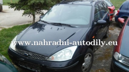 Ford focus combi 1,8 16v 2004 na náhradní díly České Budějovice / nahradni-autodily.eu